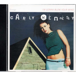 I'm Gonna Blow Your Mind / What I've Found ~ Carly Hennessy ~ Rock ~ CD ~ VG