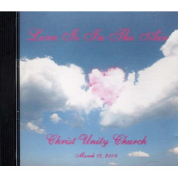 Love Is in the Air ~ Christ Unity Church ~ Christian ~ 2 CDs ~ Used VG