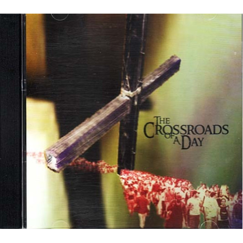 Crossroads of a Day ~ Crossroads of a Day ~ Christian ~ CD ~ Good