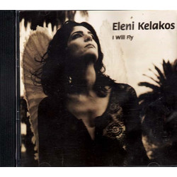 I Will Fly ~ Eleni Kelakos ~ Folk, World, & Country ~ CD ~ Acceptable