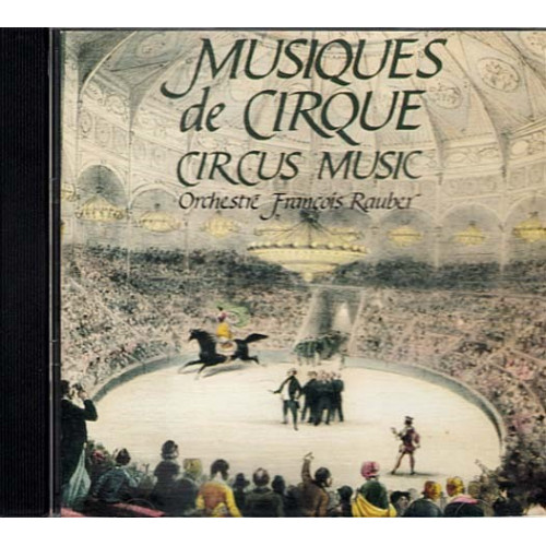 Musiques De Cirque ~ Frantois Rauber Et Son Orchestre ~ Classical ~ CD ~ VG