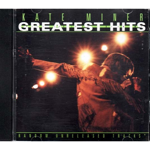 These Could Have Been My Greatest Hits ~ Kate Miner ~ Rock ~ CD ~ Good