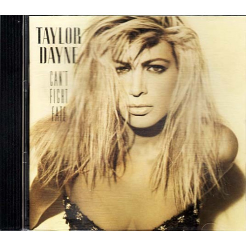Can't Fight Fate ~ Taylor Dayne ~ Electronic ~ CD ~ Used VG