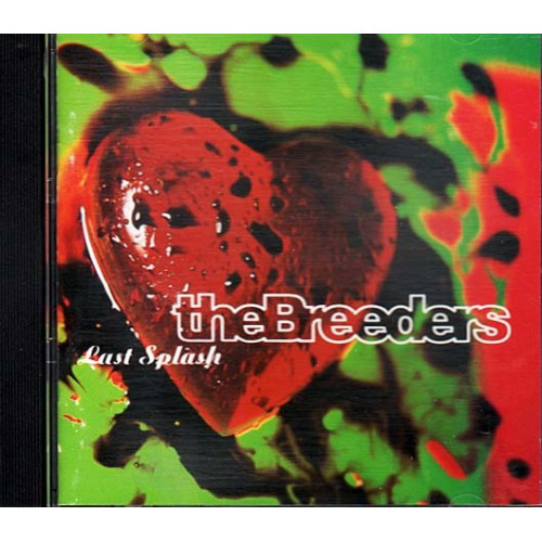 Last Splash ~ The Breeders ~ Rock ~ CD ~ Good