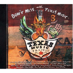 Don't Mess with Texas Music 3 / Various ~ Various Artists ~ Rock ~ CD ~ Good