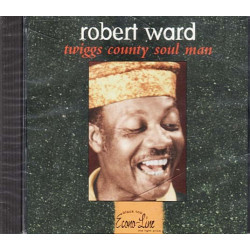 Twiggs County Soul Man ~ Robert Ward ~ Blues ~ CD ~ New