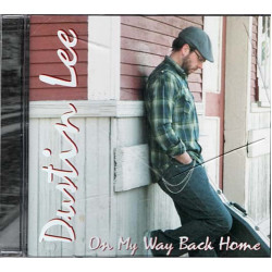 On My Way Back Home ~ Dustin Lee ~ Folk, World, & Country ~ CD ~ New