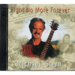 Fight No More Forever ~ Michael Stern ~ Folk, World, & Country ~ CD ~ New