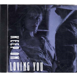 Keep On Loving You ~ Various Artists ~ Pop ~ CD ~ New