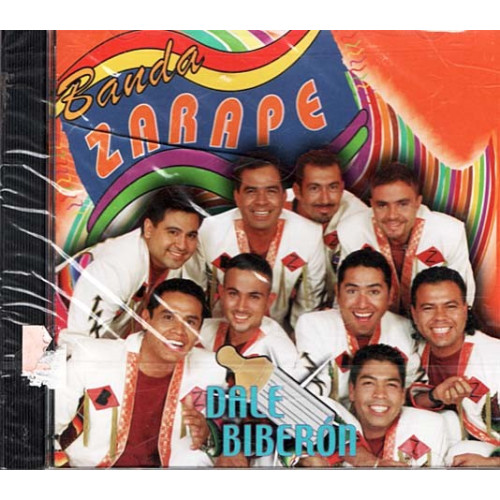 Dale Biberon ~ Banda Zarape ~ Latin ~ CD ~ New