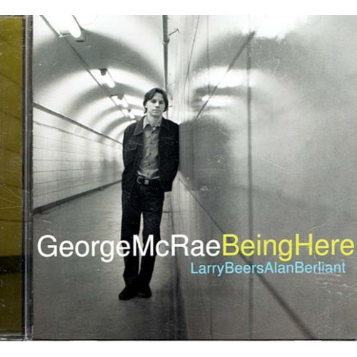 Being Here ~ George McRae ~ Jazz ~ CD ~ New