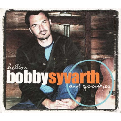 Hellos and Goodbye ~ Bobby Syvarth ~ Jazz ~ CD ~ New