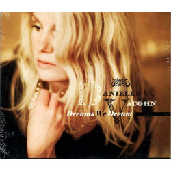 Dreams We Dream ~ Danielle Vaughn ~ Pop ~ CD ~ New