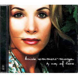 By Way Of Love ~ Krista Remmers-Morgan ~ Pop ~ CD ~ New