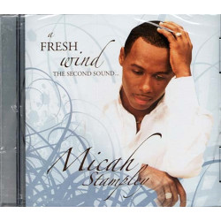 A Fresh Wind, The Second Sound... ~ Micah Stampley ~ Christian ~ CD ~ New