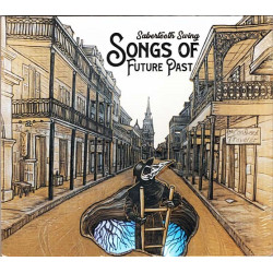 Songs Of Future Past ~ Sabertooth Swing ~ Jazz ~ CD ~ New