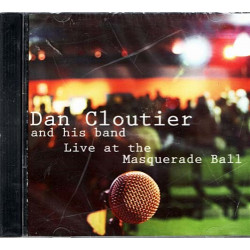 Live at the Masquerade Ball ~ Dan Cloutier ~ Jazz ~ CD ~ New
