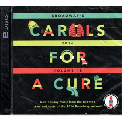 Broadway's Carols For A Cure Volume 18 ~ Various Artists ~ Christmas ~ 2 CDs VG