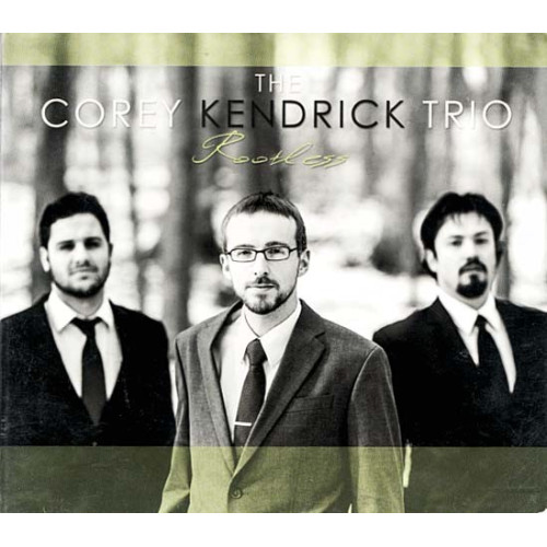 Rootless ~ Corey Kendrick Trio ~ Jazz ~ Blues ~ CD ~ New