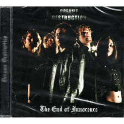 The End of Innocence ~ Dreams Destruction ~ Rock ~ CD ~ New
