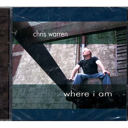 Where I Am ~ Chris Warren ~ Christian ~ CD ~ New