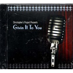 Givin It to You ~ Christopher's Project ~ Jazz ~ CD ~ New