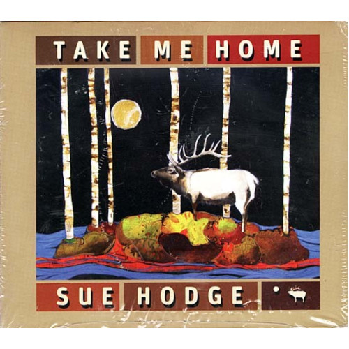 Take Me Home ~ Sue Hodge ~ Christian ~ CD ~ New