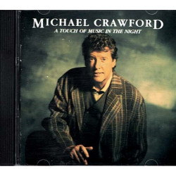 A Touch Of Music In The Night ~ Michael Crawford ~ Pop ~ CD ~ Used VG