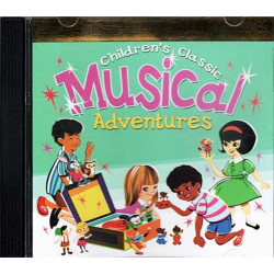 Children's Classic Musical Adventures ~ Various Artists ~ Classical ~ CD ~ VG