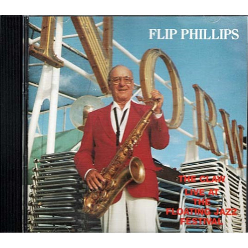 The Claw: Live At The Floating Jazz Festival ~ Flip Phillips ~ Jazz ~ CD ~ VG