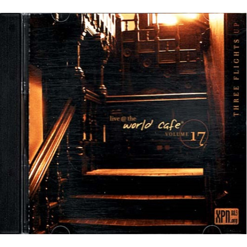 Live @ The World Cafe Volume 17: Three Flights Up ~ Various ~ Rock ~ CD ~ VG