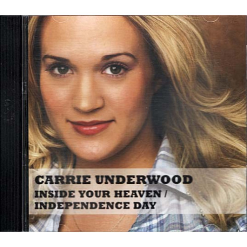 Inside Your Heaven / Independence Day ~ Carrie Underwood ~ Rock ~ CD ~ Used VG