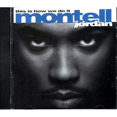 This Is How We Do It ~ Montell Jordan ~ Hip Hop ~ CD ~ Used VG