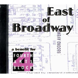 East Of Broadway: A Benefit For Fourth Arts Block ~ Various~ Jazz ~ CD ~ New