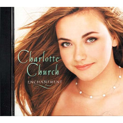 Enchantment ~ Charlotte Church ~ Folk, World, & Country ~ CD ~ Used VG
