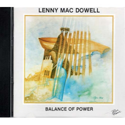 Balance Of Power ~ Lenny Mac Dowell ~ Jazz ~ CD ~ Used VG