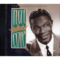 The Greatest Hits ~ Nat King Cole ~ Jazz ~ CD ~ Used VG