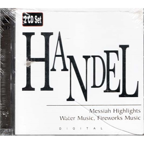 Handel: Messiah Highlights / Water Music / Fireworks Music ~ 2 CDs ~ New