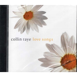 Love Songs ~ Collin Raye ~ Folk, World, & Country ~ CD ~ New