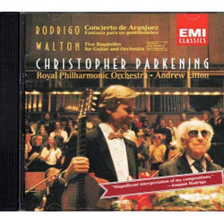 Joaquφn Rodrigo And William Walton Concertos ~ Christopher Parkening ~ CD ~ VG