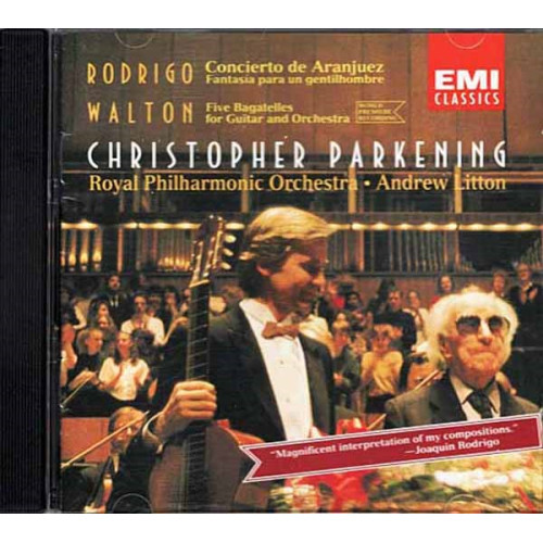 Joaquφn Rodrigo And William Walton Concertos ~ Christopher Parkening ~ CD ~ VG