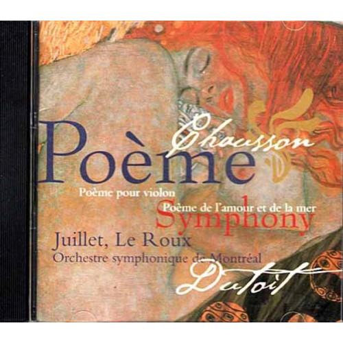 PoΦme Pour Violon / PoΦme De L'amour Et De La Mer / Symphony ~ Chausson ~ CD VG