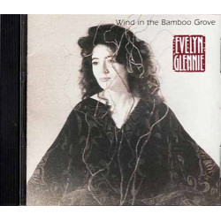 Wind In The Bamboo Grove ~ Evelyn Glennie ~ Classical ~ CD ~ Used VG