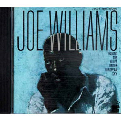 Having The Blues Under European Sky ~ Joe Williams ~ Jazz ~ CD ~ Used VG