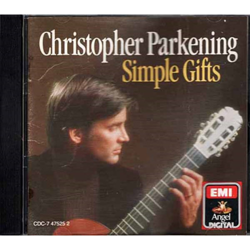 Simple Gifts: Christopher Parkening ~ Johann Sebastian Bach ~ CD ~ Acceptable