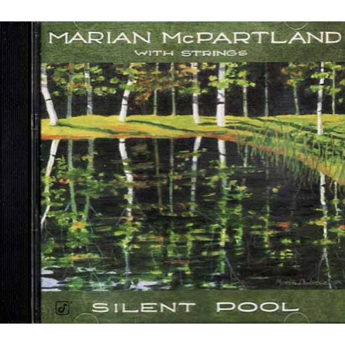 Silent Pool ~ Marian McPartland ~ Jazz ~ CD ~ Used VG