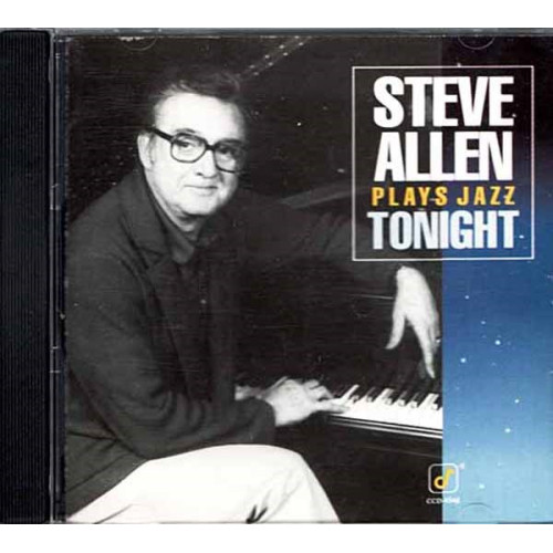 Steve Allen Plays Jazz Tonight ~ Steve Allen ~ Jazz ~ CD ~ Used VG