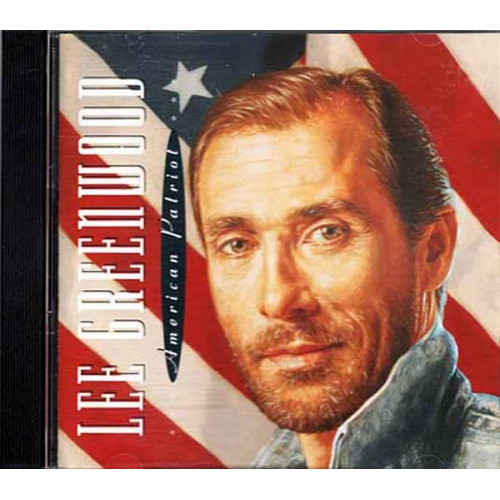 American Patriot ~ Lee Greenwood ~ Pop ~ CD ~ Used VG