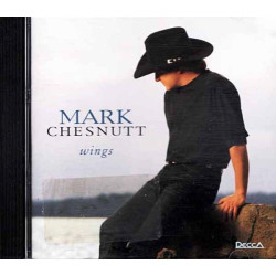 Wings ~ Mark Chesnutt ~ Folk, World, & Country ~ CD ~ Good