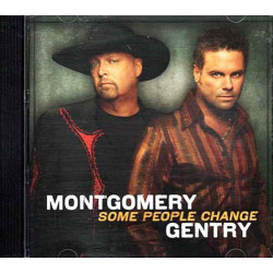 Some People Change ~ Montgomery Gentry ~ Rock ~ CD ~ Used VG